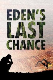 Eden's Last Chance