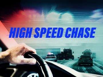 High Speed Chase