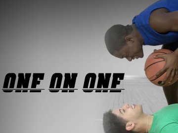 One on One