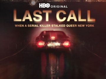 Last Call: When A Serial Killer Stalked Queer New York