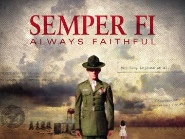 Semper Fi: Always Faithful