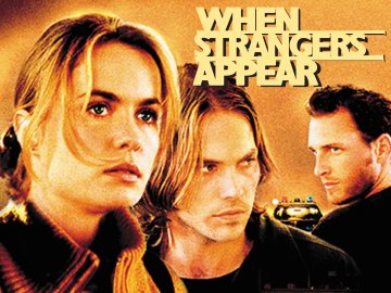 When Strangers Appear