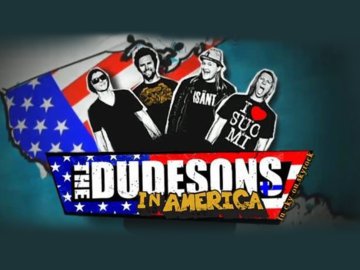 Dudesons in America