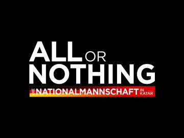 All or Nothing: The German National Team in Qatar