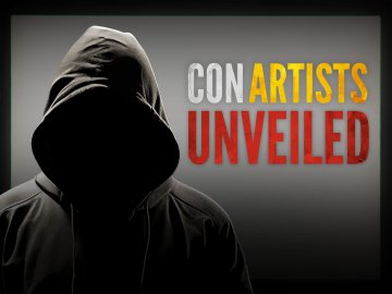 Con Artists Unveiled