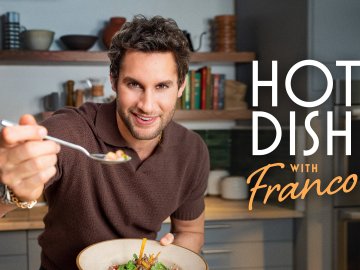 Hot Dish With Franco