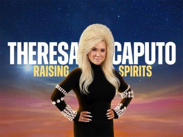 Theresa Caputo: Raising Spirits