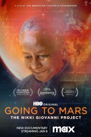 Going to Mars: The Nikki Giovanni Project