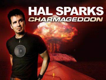 Hal Sparks: Charmageddon