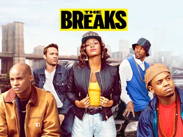 The Breaks