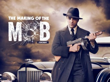 The Making of the Mob