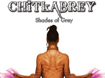 Chitkabrey - Shades Of Grey