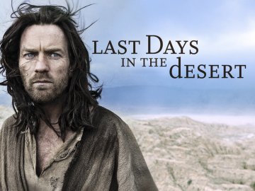 Last Days in the Desert