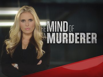 The Mind of a Murderer