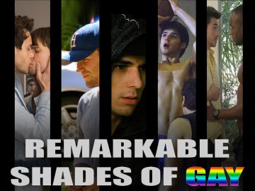 Remarkable Shades of Gay