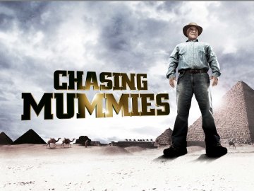 Chasing Mummies