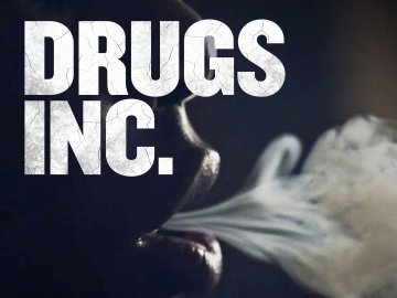 Drugs Inc.