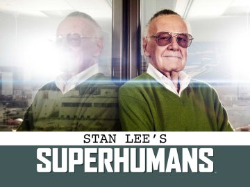 Stan Lee's Superhumans