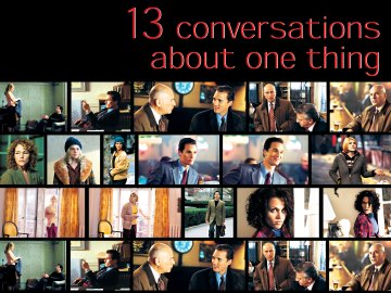 Thirteen Conversations About One Thing