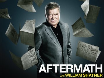 Aftermath With William Shatner