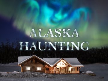 Alaska Haunting