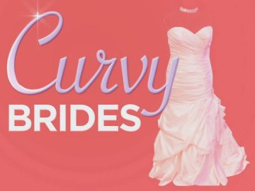 Curvy Brides