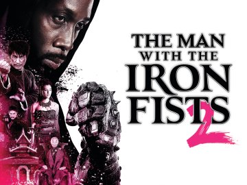 The Man with the Iron Fists 2