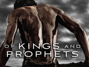 Of Kings and Prophets