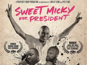 Sweet Micky for President