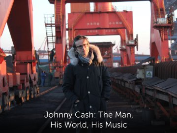 Johnny Cash: The Man, His World, His Music