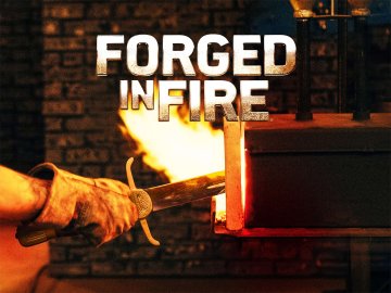 Forged in Fire