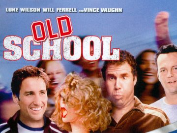 Old School [DVD] [2003]