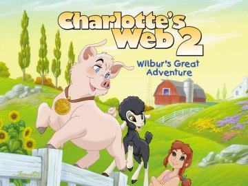 Charlotte's Web 2: Wilbur's Great Adventure