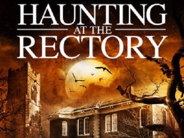 A Haunting at the Rectory