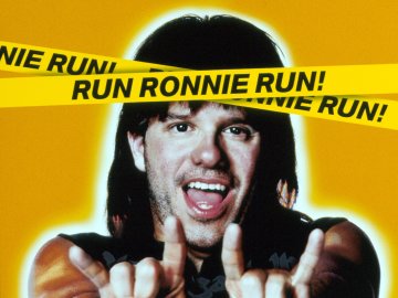 Run Ronnie Run!