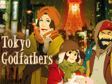 Tokyo Godfathers