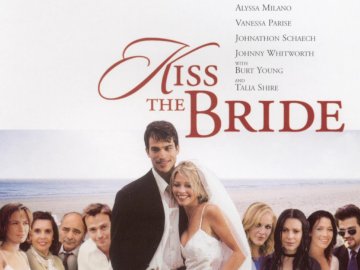 Kiss the Bride