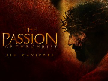 The Passion of the Christ