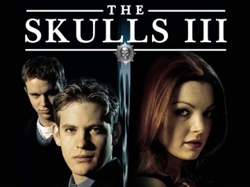 The Skulls III