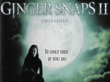 Ginger Snaps II: Unleashed