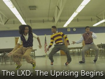 The LXD: The Uprising Begins