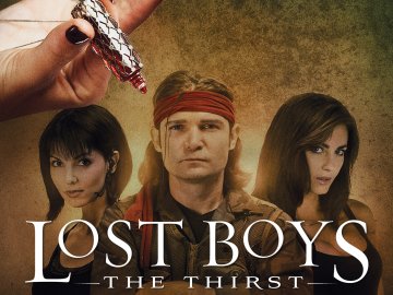 Lost Boys: The Thirst