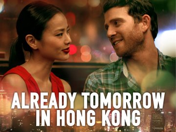 Already Tomorrow in Hong Kong