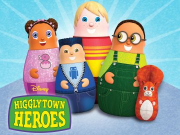 Higglytown Heroes