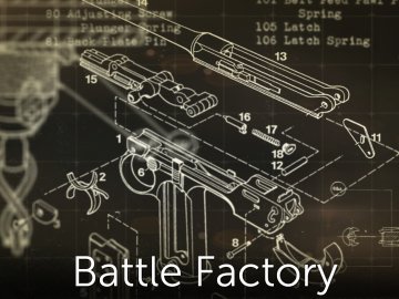 Battle Factory