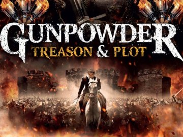 Gunpowder, Treason and Plot