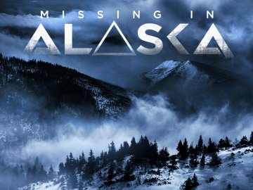 Missing in Alaska