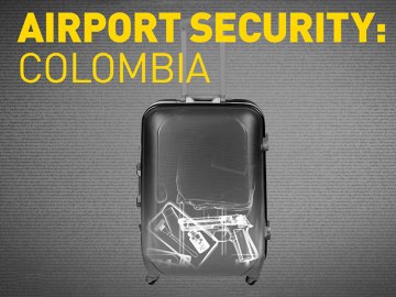 Airport Security: Colombia