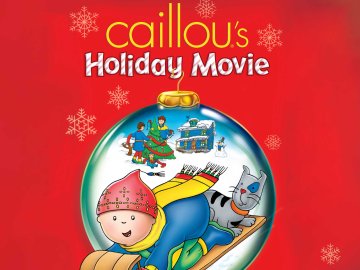 Caillou's Holiday Movie