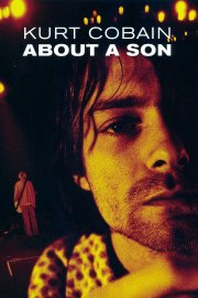 Kurt Cobain: About a Son